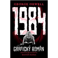1984 Grafický román - George Orwell