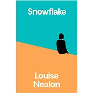 Snowflake - Louise Nealon