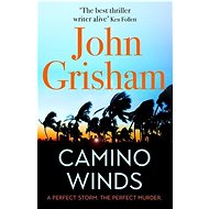 Camino Winds - John Grisham