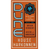 Dune: House Harkonnen - Brian Herbert; Kevin J. Anderson