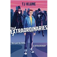 The Extraordinaries - T. J. Klune