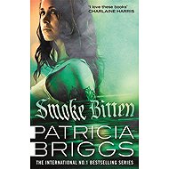 Smoke Bitten - Patricia Briggs