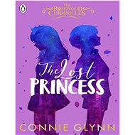 The Lost Princess - Connie Glynn