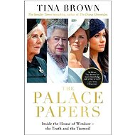 The Palace Papers - Anonymous; Tina Brown