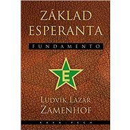 Základ esperanta Fundamento - Ludvík Lazar Zamenhof