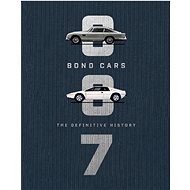 Bond Cars: The Definitive History - Jason Barlow