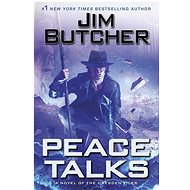 Peace Talks - Jim Butcher