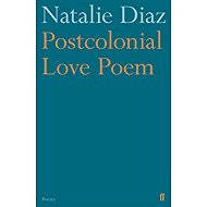 Post-colonial Love Poem - 