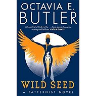 Wild Seed - Octavia E. Butler