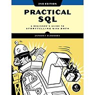 Practical SQL: A Beginner's Guide to Storytelling with Data - 