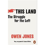 This Land: The Struggle for the Left - 
