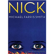 Nick - Michael Farris Smith