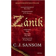 Zánik - C.J. Sansom