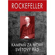 Rockefeller: Kampaň za Nový Světový Řád - Gary Allen