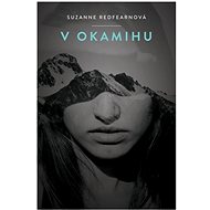 V okamihu - Suzanne Redfearnová