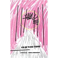 Co je ti do toho - 