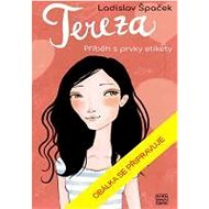 Tereza, etiketa pro dívky - Ladislav Špaček