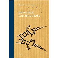 Obyvatelé suchého moře - Rudolf Krautschneider