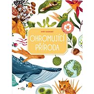 Ohromující příroda - 