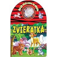 Zvieratká: Moja prvá knižka na hranie - 