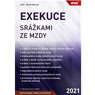 Exekuce srážkami ze mzdy 2021 - Jan Breburda