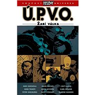 Ú.P.V.O. 12 Žabí válka - Mike Mignola; John Arcudi