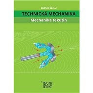 Technická mechanika Mechanika tekutin - 