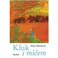 Kluk s míčem - Daisy Mrázková