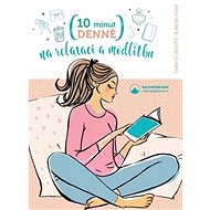 10 minut denně na modlitbu a relaxaci - 