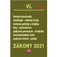 Zákony VI-A/2021: životné prostredie - 