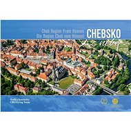 Chebsko z nebe - Radka Srněnská