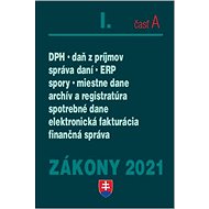 Zákony I-A/2021: daňové zákony - 