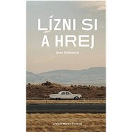 Lízni si a hrej - Joan Didionová