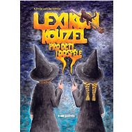 Lexikon kouzel pro děti i dospělé - Kamila van de Venter; Petra Ohnůtková