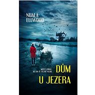 Dům u jezera - Nuala Ellwood