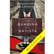Děvčátko a nacista - Franco Forte; Scilla Bonfiglioli