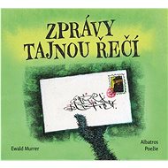 Zprávy tajnou řečí - Ewald Murrer