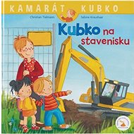 Kubko na stavenisku - Christian Tielmann