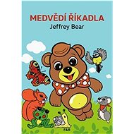 Medvědí říkadla - Jeffrey Bear