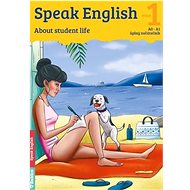 Speak English 1: About student life - Helena Flámová