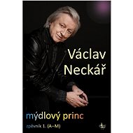 Mýdlový princ: zpěvník 1. (A-M) - 