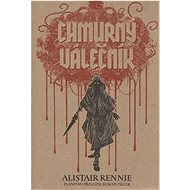 Chmurný Válečník - Alistair Rennie