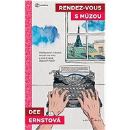 Rendez-vous s múzou  - Dee Ernstová