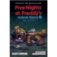 Five Nights at Freddy's: Fazbear Frights 07:The Cliffs - Andrea Waggener; Elley Cooper; Scott Cawthorn