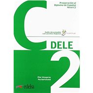 Preparación Diploma DELE C2 Učebnice - 