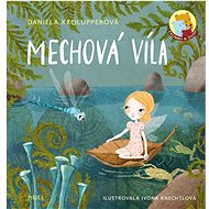 Mechová víla - Daniela Krolupperová