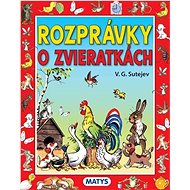 Rozprávky o zvieratkách - V. G. Sutejev