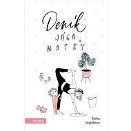 Deník jóga matky - Šárka Vojáčková