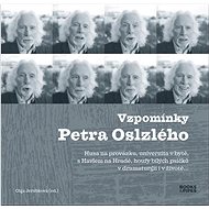 Vzpomínky Petra Oslzlého - 