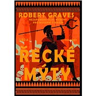 Řecké mýty  - Robert Graves